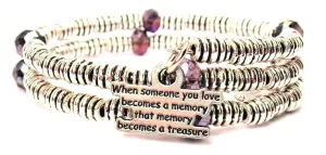 When Someone You Love Becomes A Memory That Memory Becomes A Treasure Curly Coil Wrap Style Bangle Bracelet